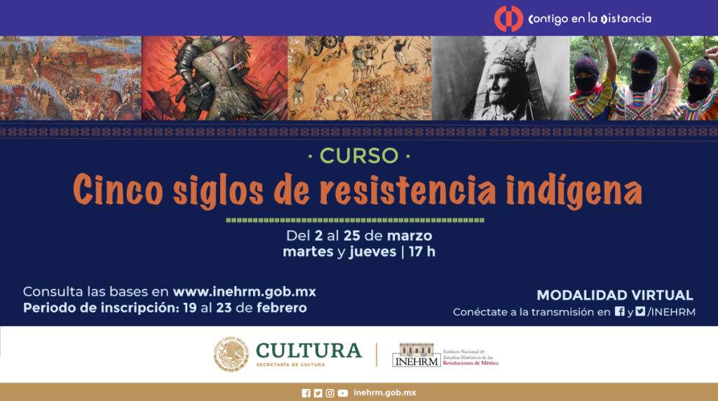 Invitan al curso Cinco siglos de resistencia indígena