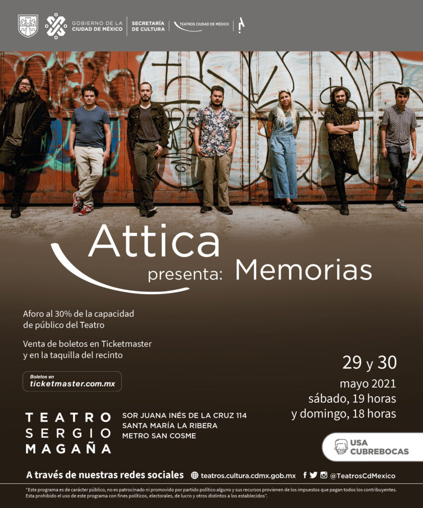 Ensamble Attica! Memorias al Teatro Sergio Magaña