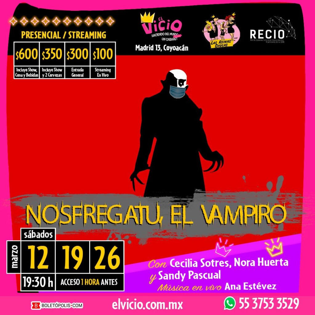 Estreno de Las Reinas Chulas: “Nosfregatu. El Vampiro”