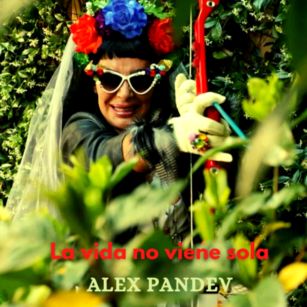 Regresa Alex Pandev: “La Vida No Viene Sola”  