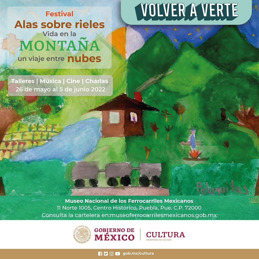 Temas del festival “Alas sobre rieles”: Vida en la montaña 