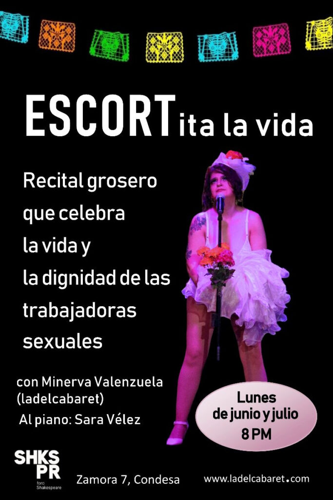 Vuelve a los escenarios “Escortita La Vida”