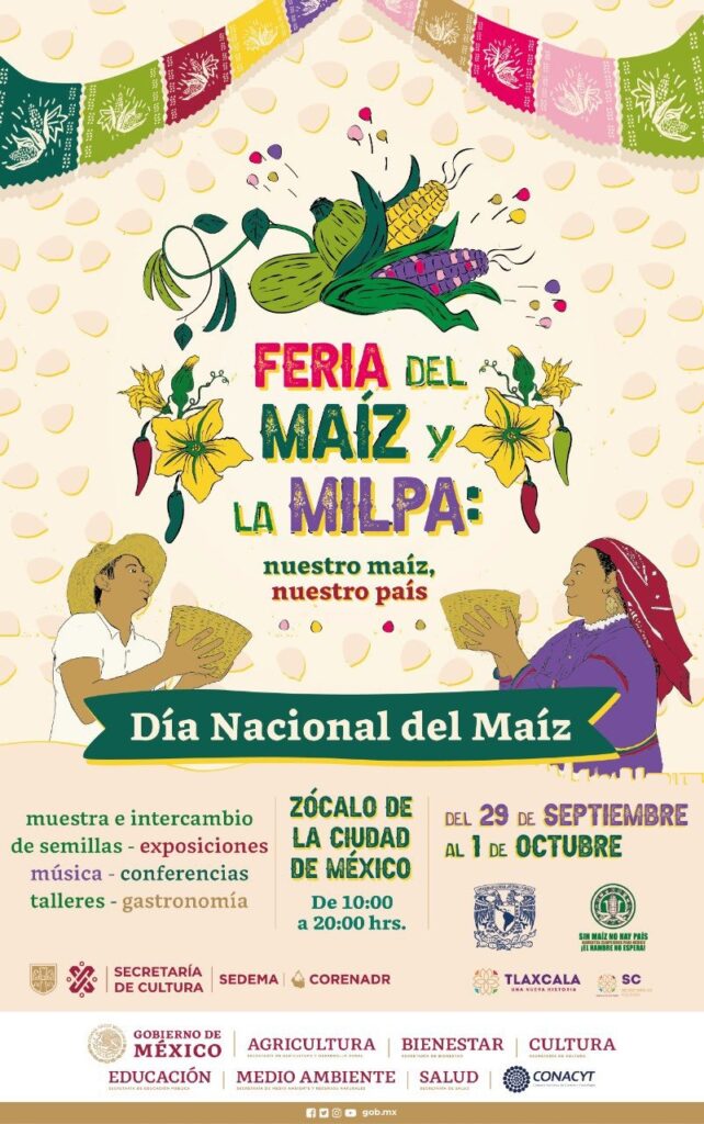 “Feria del Maíz y la Milpa: Nuestro maíz- nuestro país”