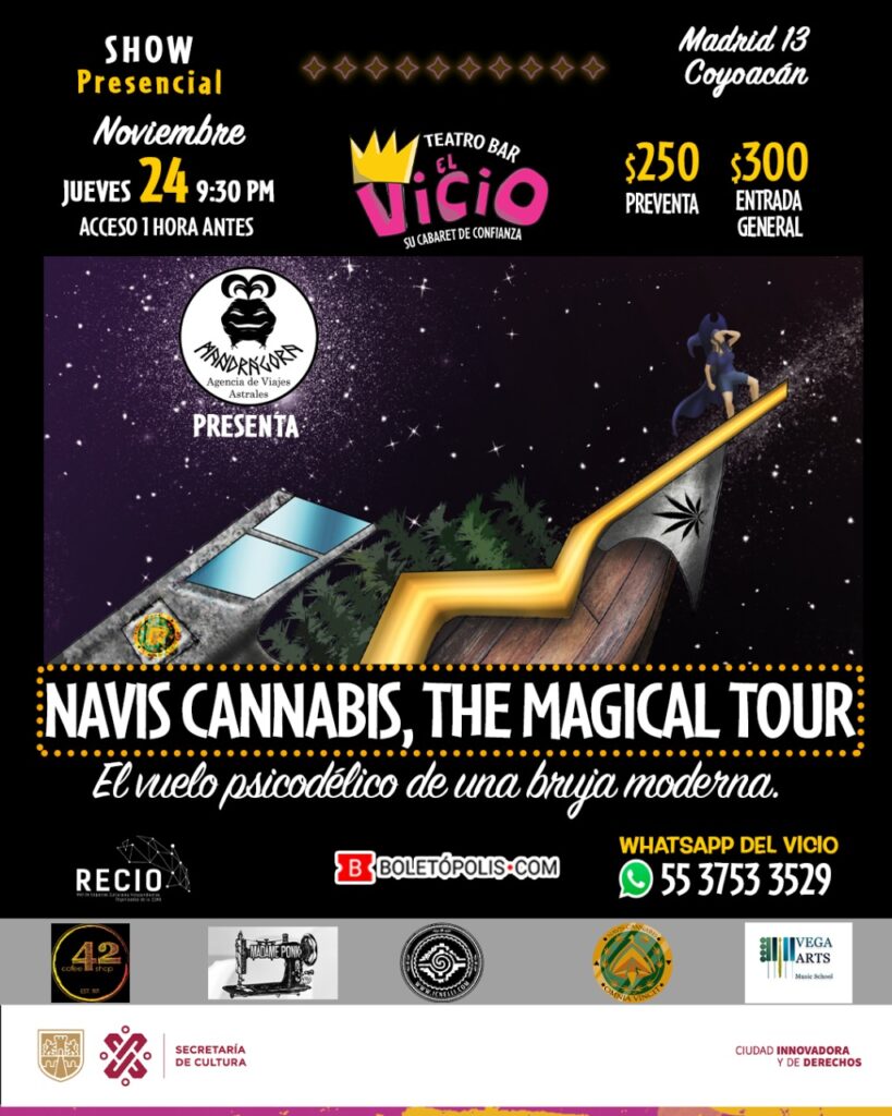 “Navis Cannabis- The Magical Tour”