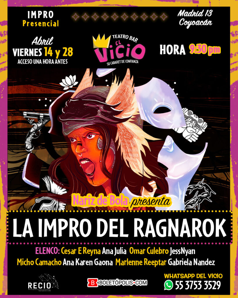 Nariz de Bola presenta: “La Impro del Ragnarok”