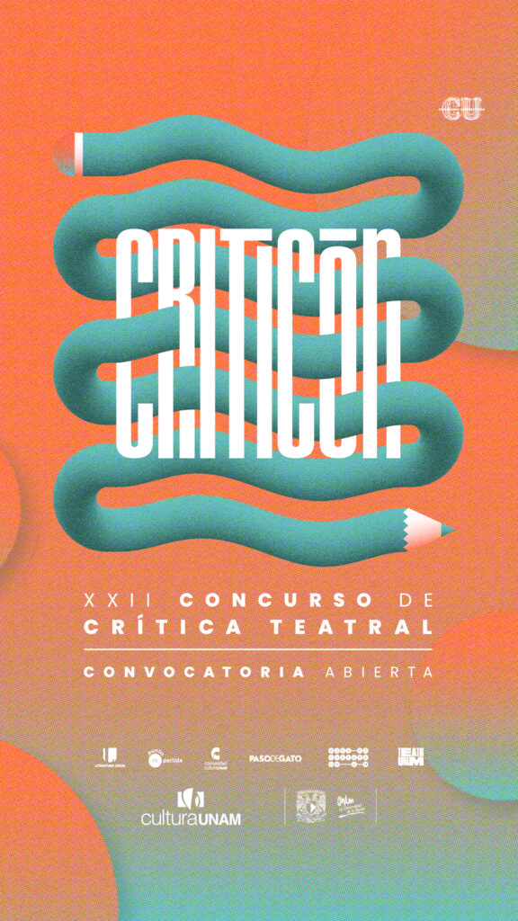 UNAM invita al XXII Concurso de Crítica Teatral Criticón 