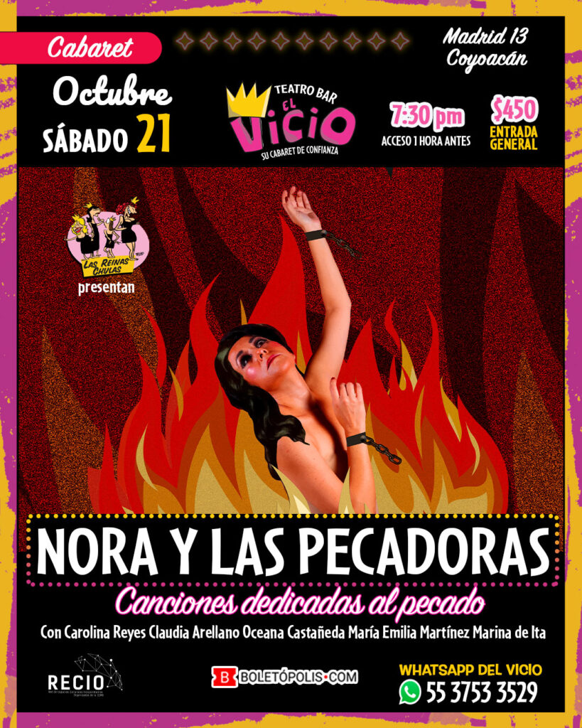 Última Función de: “Nora y las Pecadoras” 