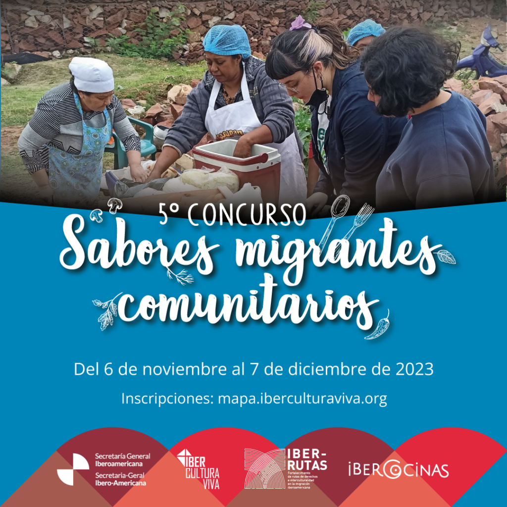 Se abre convocatoria Sabores Migrantes Comunitarios