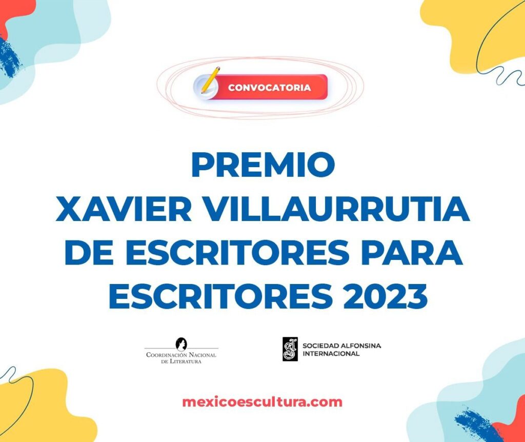 Abren convocatoria para el Premio Xavier Villaurrutia 