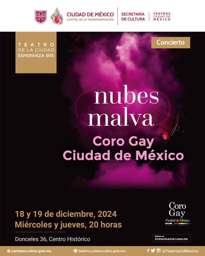 El Coro Gay Ciudad de México presenta Nubes Malva 