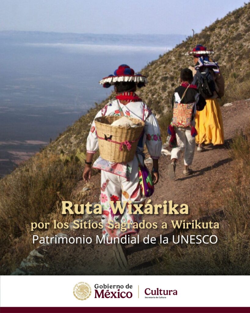 Wixárika en la lista de Patrimonio Mundial de la UNESCO