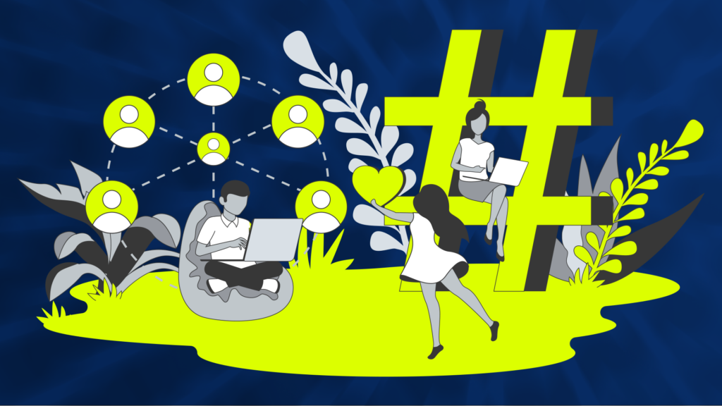 Del trending topic a la estrategia: el rol del hashtag