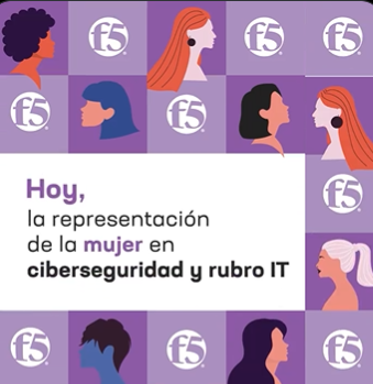 F5 impulsa el desarrollo de mujeres en ciberseguridad 