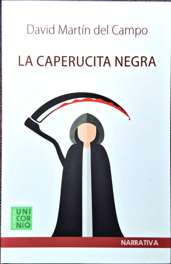 La Caperucita Negra: cuentos de David Martín del Campo 